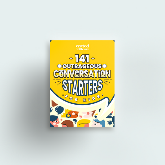 141 Outrageous Conversation Starters for Kids by Crated with Love